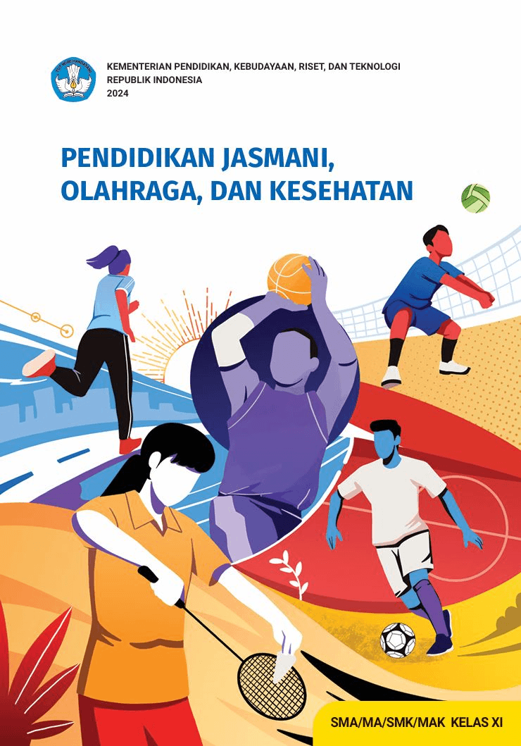 PENDIDIKAN JASMANI,  OLAHRAGA, DAN  KESEHATAN SMA/MA/SMK/MAK KELAS XI