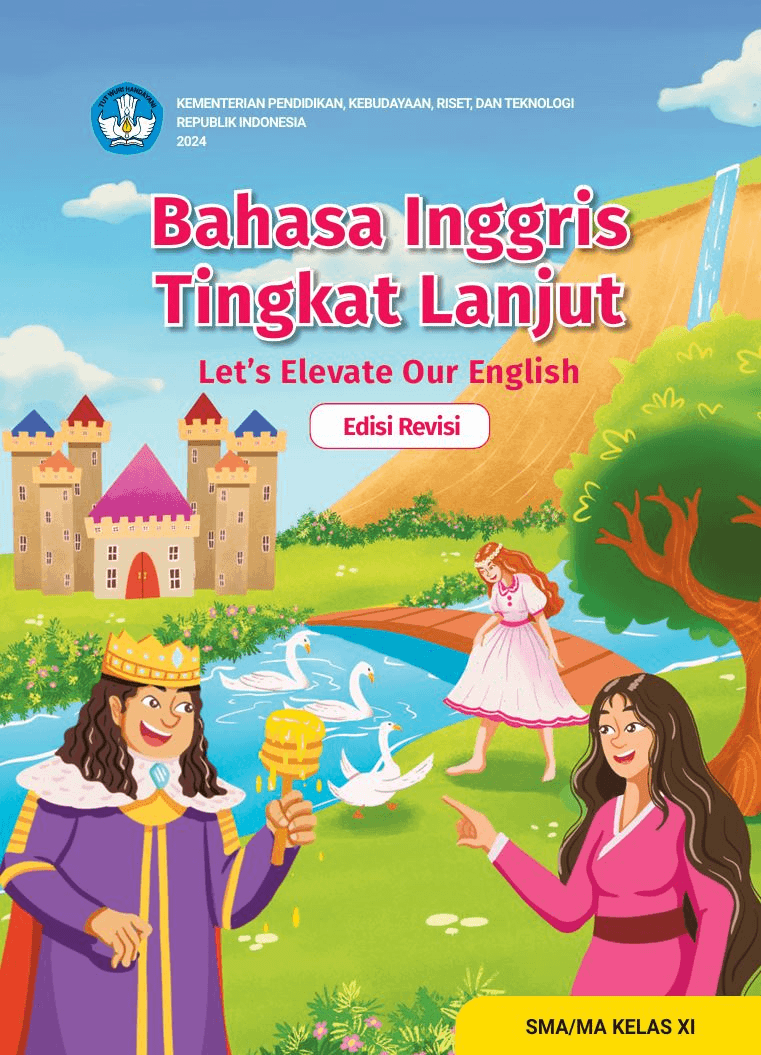 Bahasa Inggris  Bahasa Inggris  Tingkat Lanjut  Tingkat Lanjut  Let’s Elevate Our English SMA/MA KELAS XI