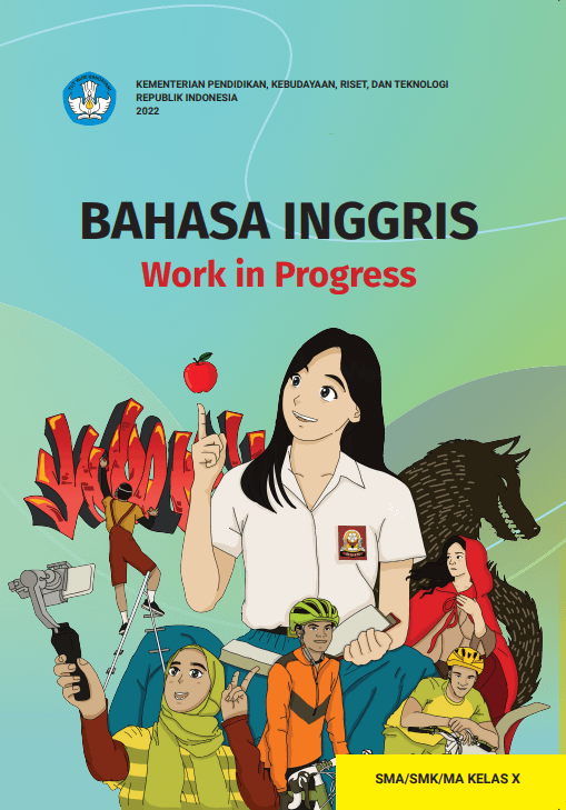 BAHASA INGGRIS  Work in Progress  SMA/SMK/MA KELAS X