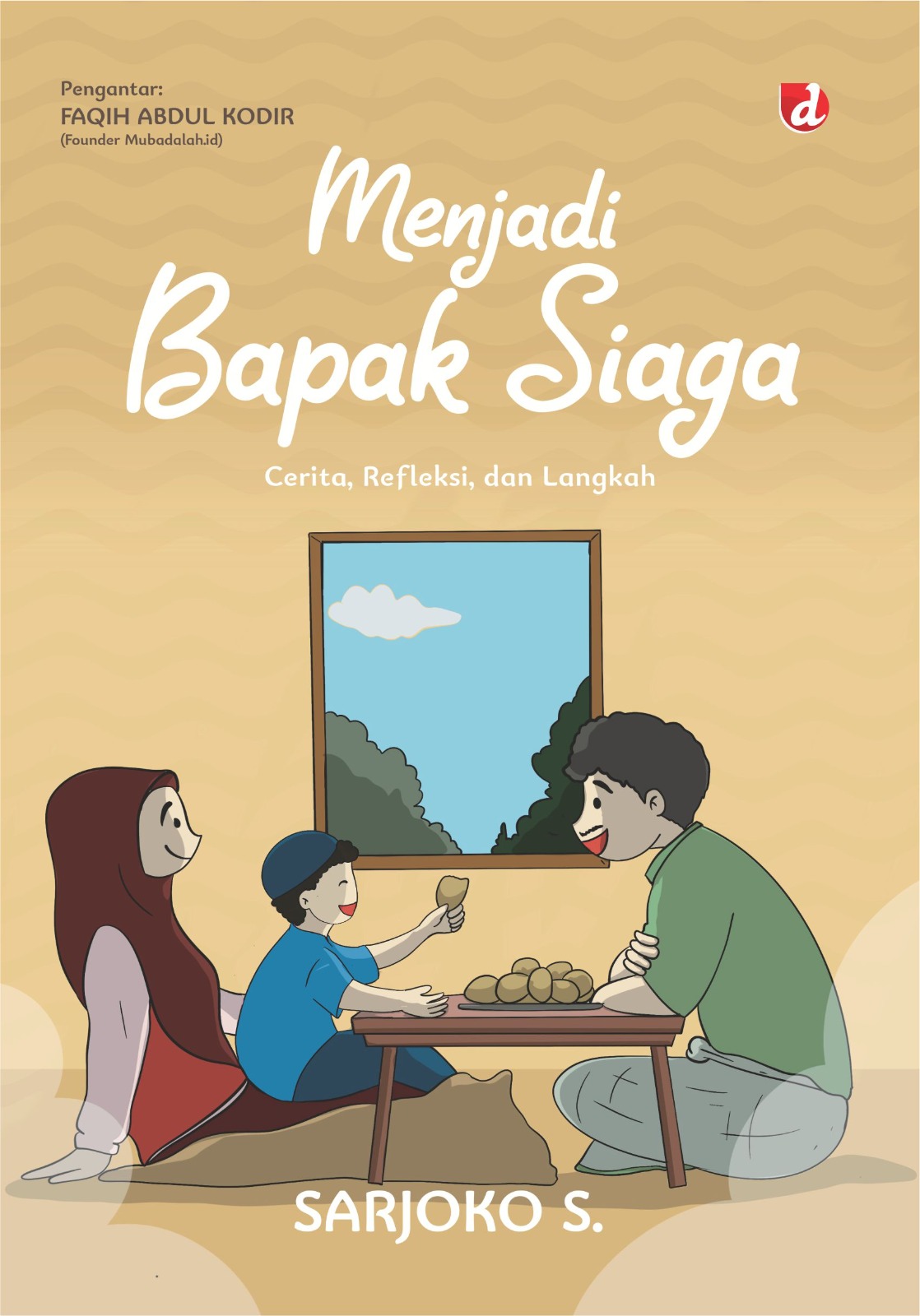 Menjadi Bapak Siaga