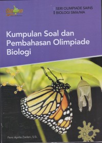 Kumpulan Soal dan Pembahasan Olimpiade Biologi