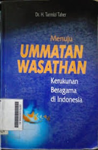 Menuju ummatan wasathan