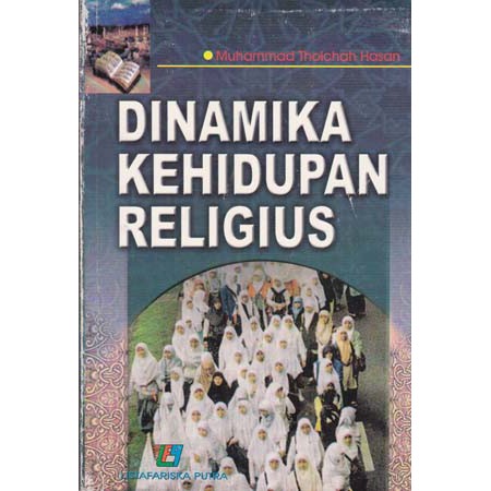 Dinamika Kehidupan Religius
