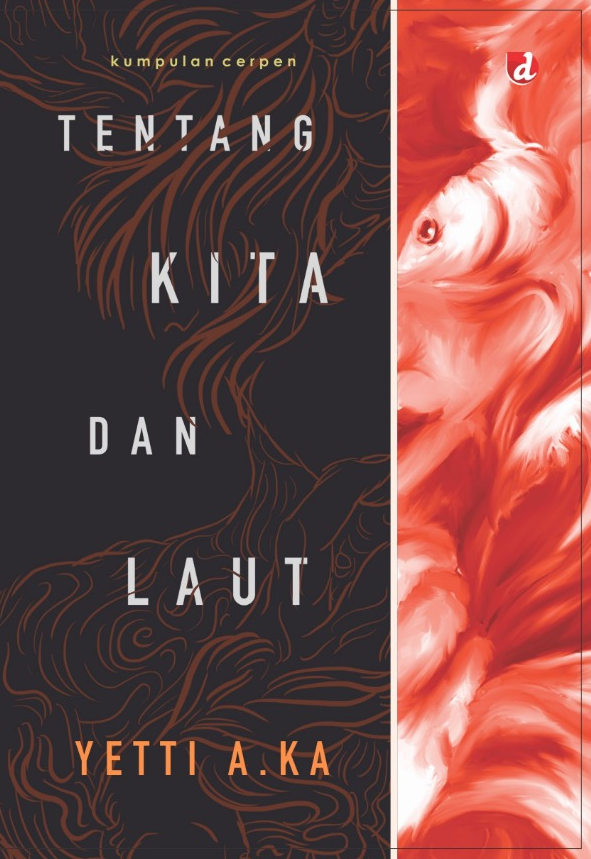 TENTANG KITA DAN LAUT