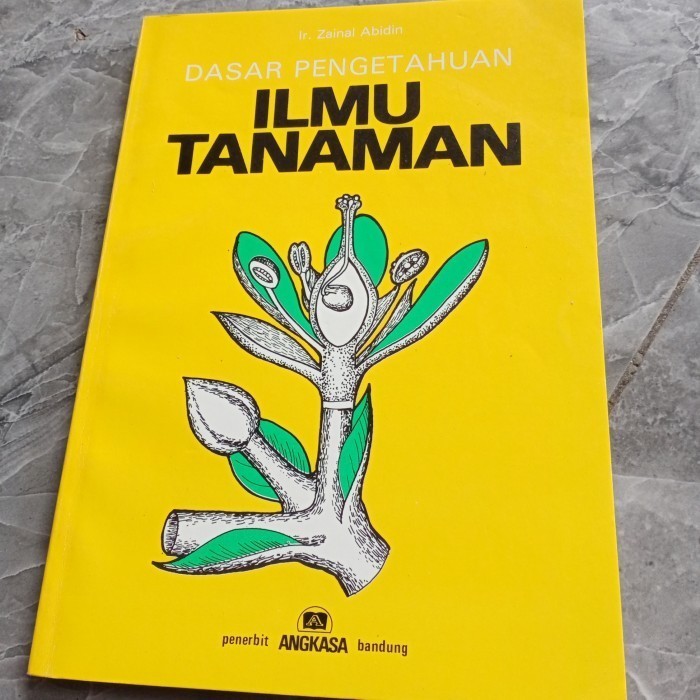 Dasar Pengetahuan Ilmu Tanaman