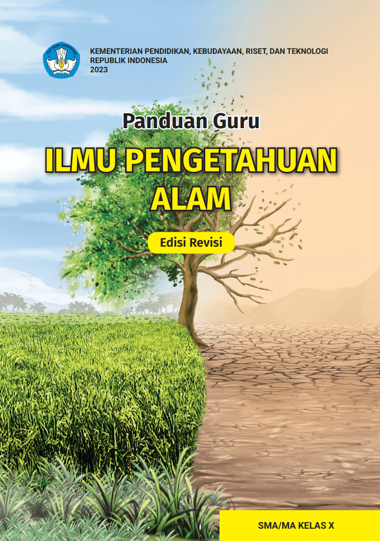 Panduan Guru  ILMU PENGETAHUAN  ALAM  SMA/MA KELAS X