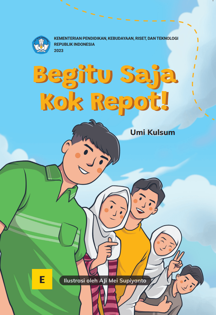 Begitu Saja Kok Repot