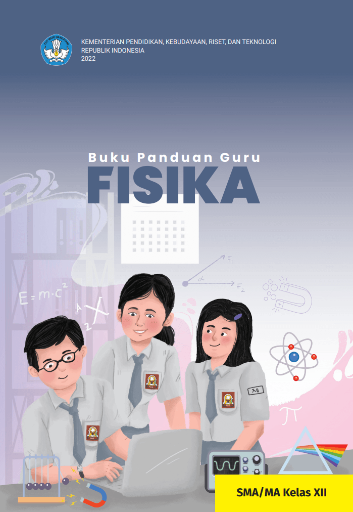 Buku Panduan Guru  FISIKA  SMA/MA KELAS XII