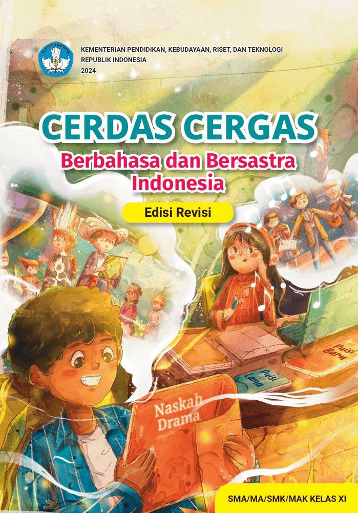 CERDAS CERGAS  Berbahasa dan Bersastra  Indonesia SMA/MA/SMK/MAK KELAS XI