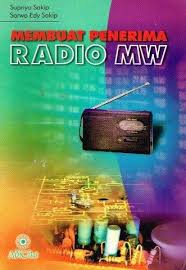 Membuat Penerima Radio MW