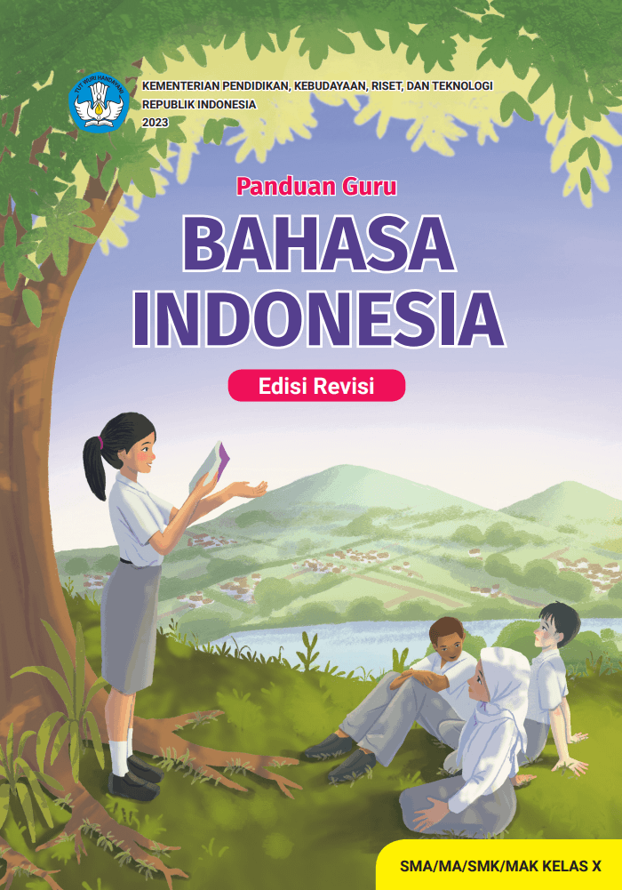 Panduan Guru  BAHASA  INDONESIA SMA/MA KELAS X