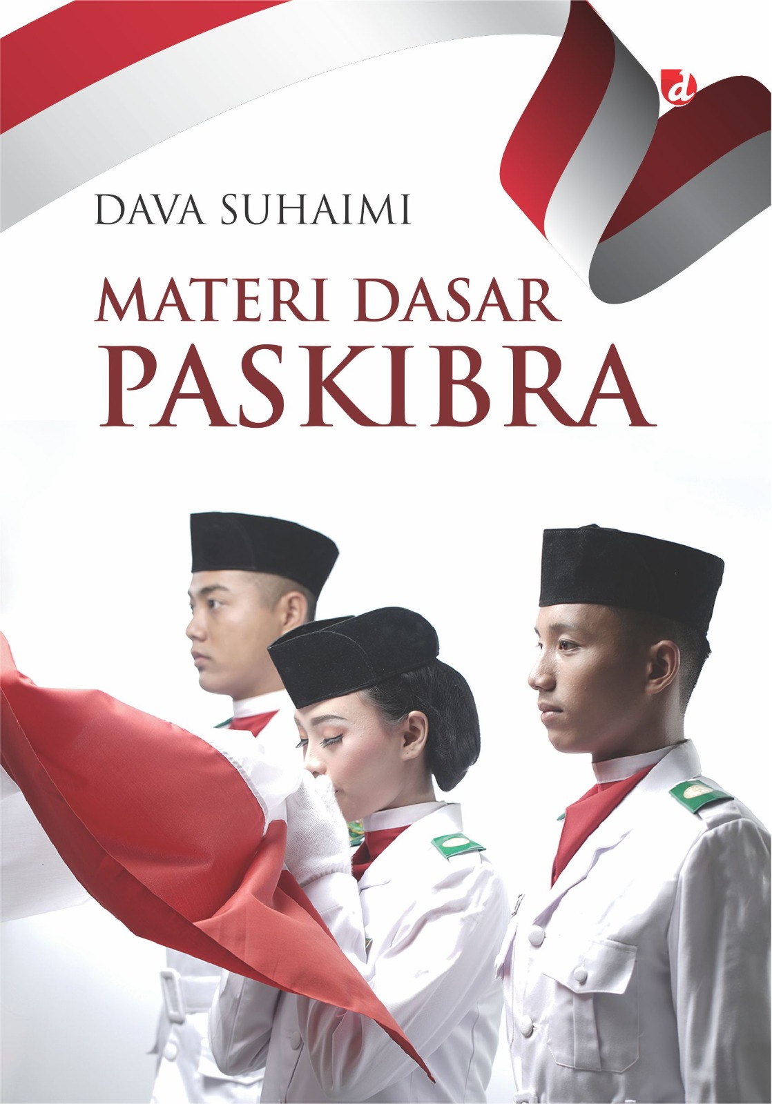 Materi Dasar Paskibra