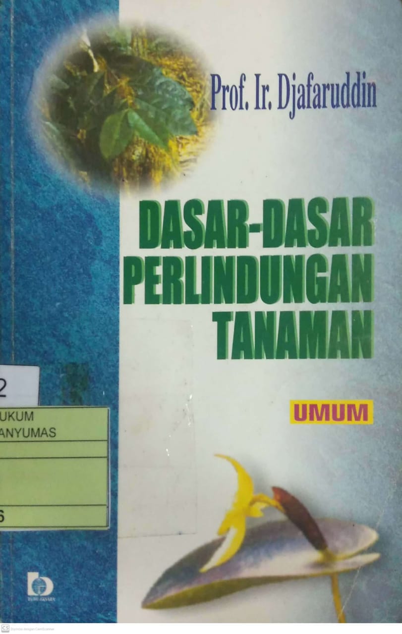 Dasar - Dasar Perlindungan Tanaman
